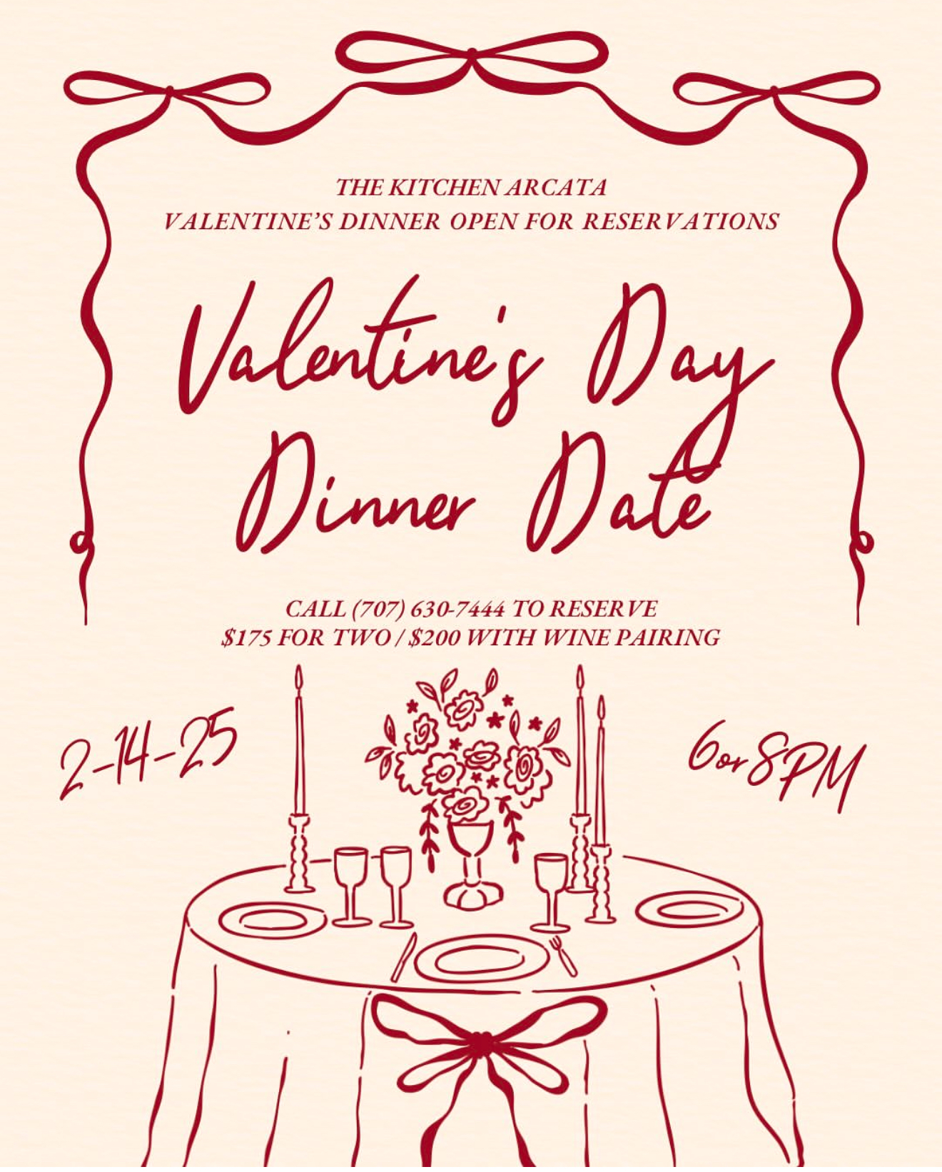 Valentine's Day Dinner Date at The Kitchen Arcata. Room for 12 couples total, reservation needed. Students/staff get 10% off!