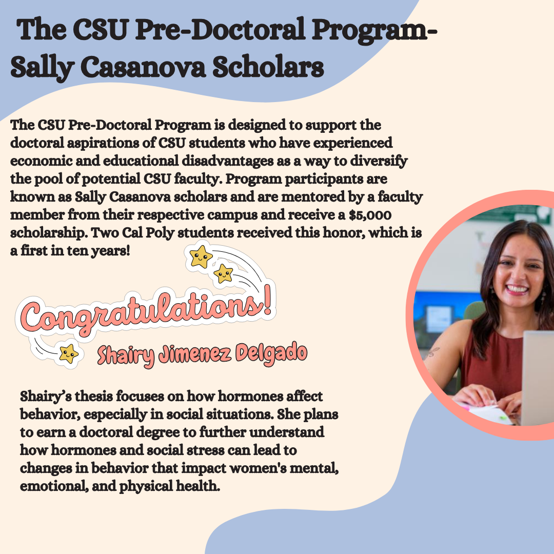 The CSU Pre-Doctoral Program-Sally Casanova Scholars - Congratulations Shairy Jimenez Delgado