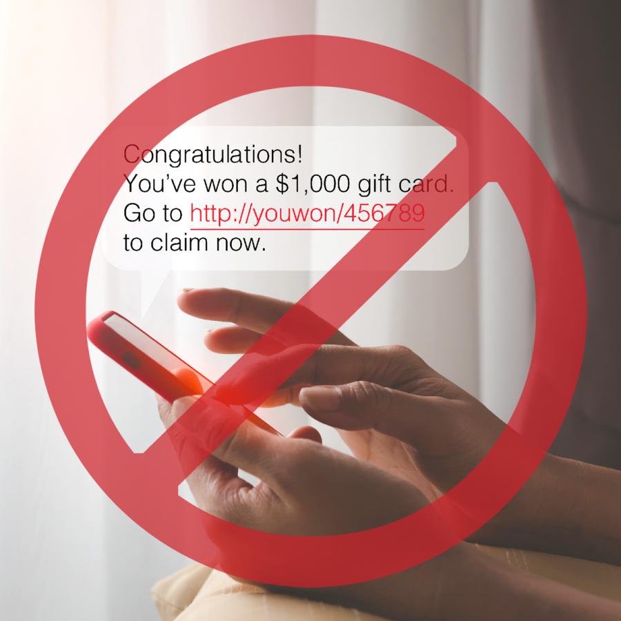 Circle-slash over person holding phone with spam message "Congratulations, you've won a $1,000 gift card..." Circle-slash over person holding phone with spam message "Congratulations, you've won a $1,000 gift card..."